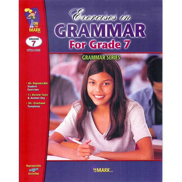 Exercises In Grammar Grade 7 By On The Mark Press
