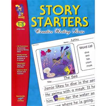 Story Starters Grades 1-3 By On The Mark Press