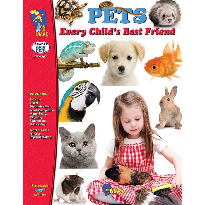 Pets Every Childs Best Friend Gr Pk-K, OTM239