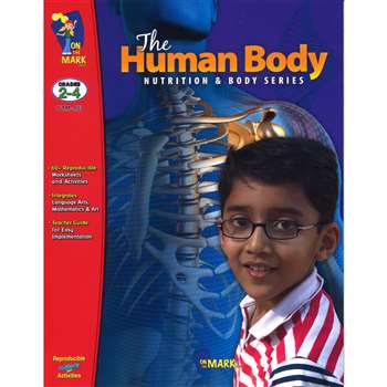 The Human Body Grades 2-4 By On The Mark Press