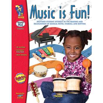 Music Is Fun Gr Pk-1 By On The Mark Press