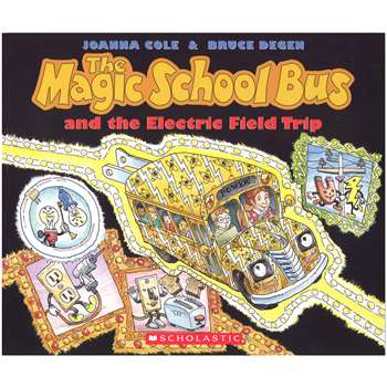 Magic School Bus And The Electric Field Trip By Scholastic Books Trade