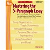 Mastering The 5-Paragraph Essay 4/0, SC-043963525X