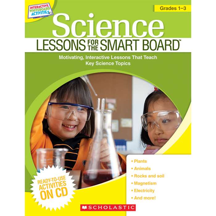 Science Lessons Gr 1-3 For The Smart Board By Scholastic Books Trade