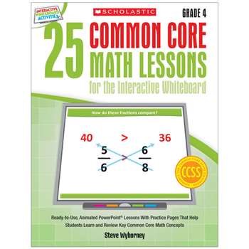 25 Common Core Gr 4 Math Lessons For The Interacti, SC-548619