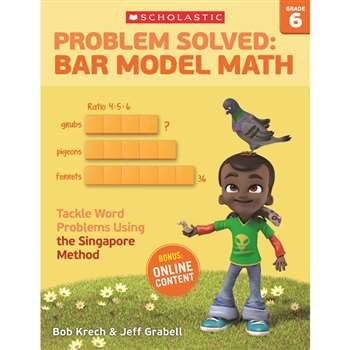 Problem Solved Bar Model Math Gr 6, SC-584014