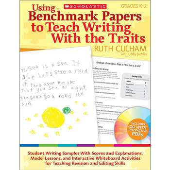 Using Benchmark Papers To Teach Writing With The Traits Gr 1-2 By Scholastic Books Trade