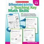 Differentiated Activities For Teaching Key Math Skills Gr 4-6 By Scholastic Books Trade