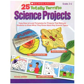 25 Totally Terrific Science Projects, SC-9780545231398