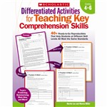 Differentiated Activities Teaching Key Comprehension Skills Gr 4-6 By Scholastic Books Trade