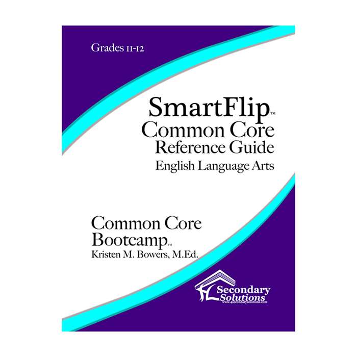 Smartflip Gr 11-12 Common Core Ref Guide For Ela C, SECCCSF1112