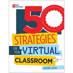 50 Strategies For Your Vrtual Class Room, SEP126453