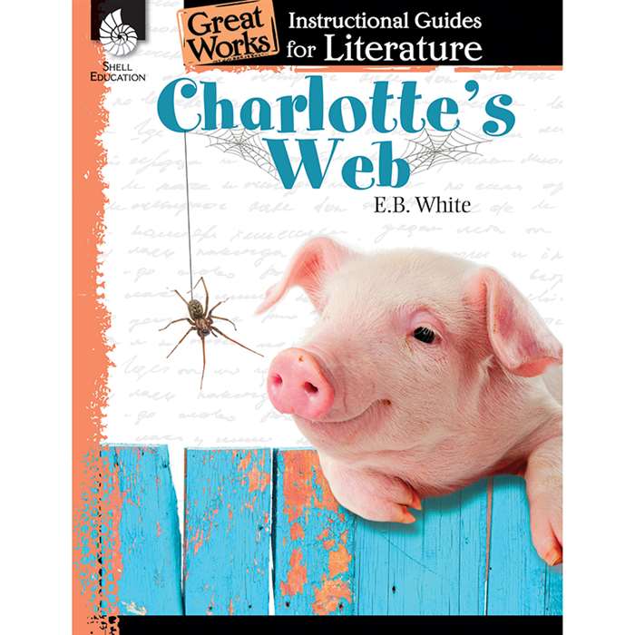 Charlottes Web Great Works Instructional Guides Fo, SEP40219