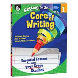Level 1 Getting To The Core Of Writing Book & Cd By Shell Education