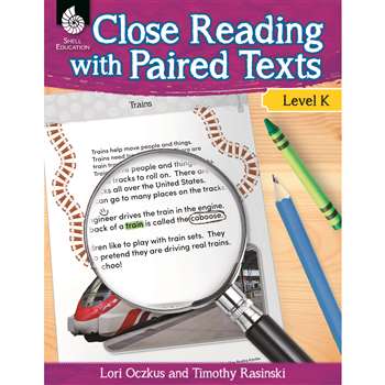 Level K Close Reading With Paired Texts, SEP51356