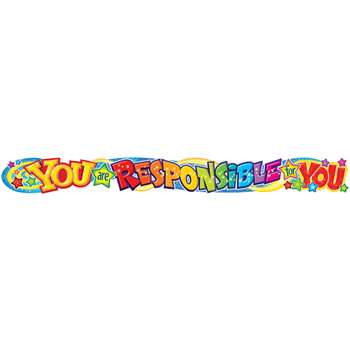 You Are Responsible For You 10Ft Horizontal Banner By Trend Enterprises