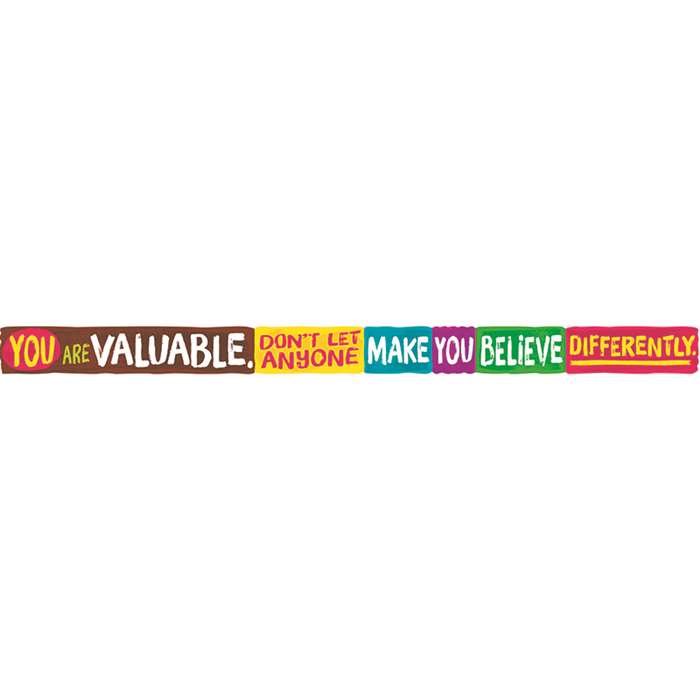 You Are Valuable Dont Let Argus Banner 10 Ft, T-A25210