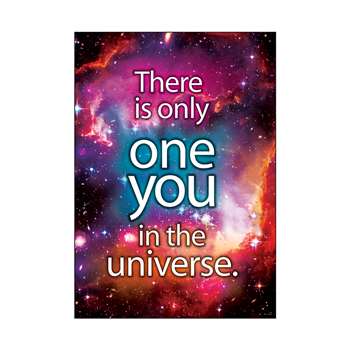 There Is Only One You In The Universe Argus Poster By Trend Enterprises