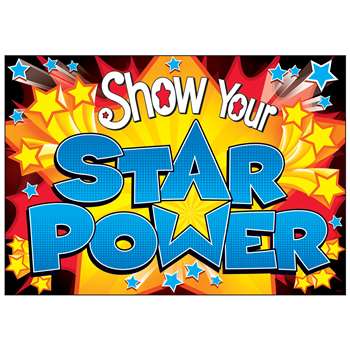 Show Your Star Power Poster, T-A67047