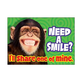 Need A Smile I Ll Share One Poster By Trend Enterprises