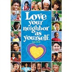 Argus Large Poster Love Your Neighbor As Yourself By Trend Enterprises