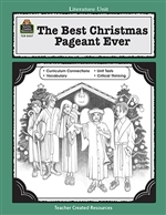 The Best Christmas Pagant Literature Unit, TCR0437