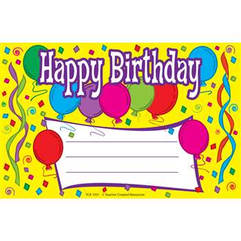 Happy Birthday Awards 25Pk 8-1/2 X 5-1/2 By Teacher Created Resources