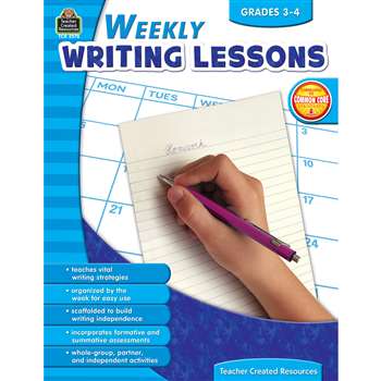 Weekly Writing Lessons Gr 3-4 By Teacher Created Resources