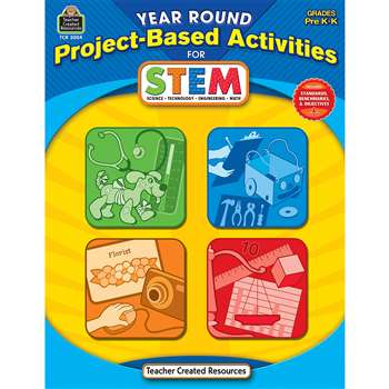 Year Round Gr Pk-K Project Based Activities For Stem By Teacher Created Resources