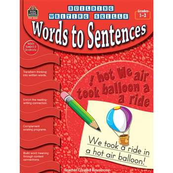 Building Writing Skills Words To Sentences Gr 1-2 By Teacher Created Resources