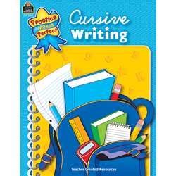 Cursive Writing Practice Makes Perfect By Teacher Created Resources