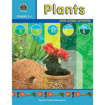 Plants Gr 2-5 By Teacher Created Resources