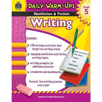 Daily Warm Ups Gr 5 Nonfiction & Fiction Writing Book By Teacher Created Resources