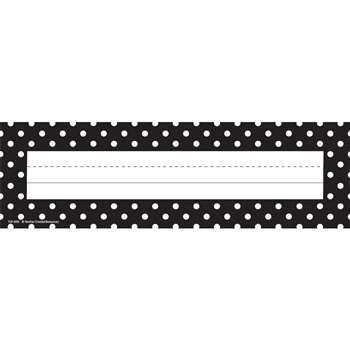 Black Polka Dots Name Plates By Teacher Created Resources