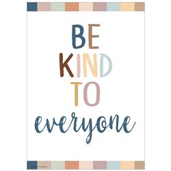 Be Kind To Everyone Positive Poster, TCR7145