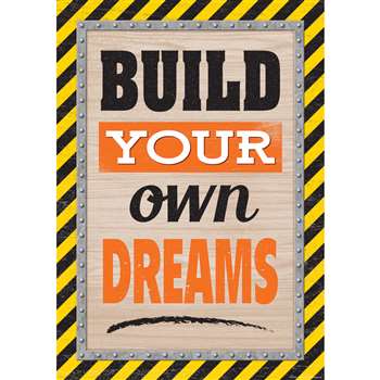 Build Your Own Dreams Poster, TCR7431