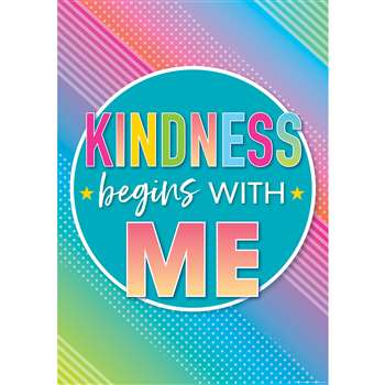 Kindness Begins With Me Posters Colorful Vibes, TCR7939