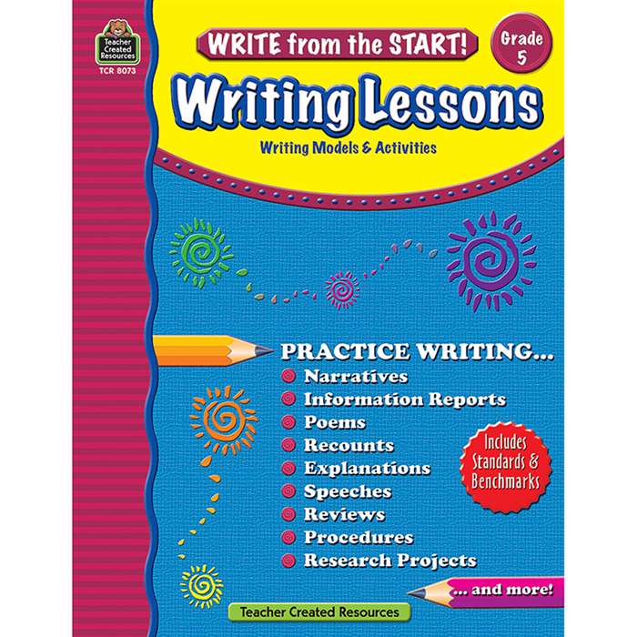 Write From The Start Gr 5 Writing Lesson By Teacher Created Resources