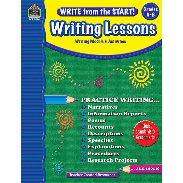 Write From The Start Gr6-8 Writing Lesson By Teacher Created Resources