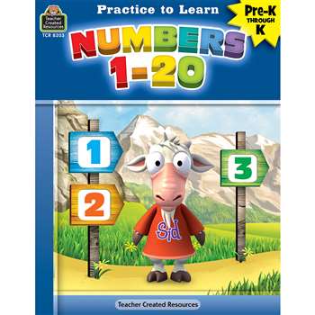 Practice To Learn Numbers 1-20 Prek-K, TCR8203
