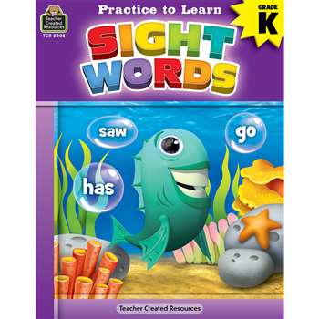 Practice To Learn Sight Words Gr K, TCR8208