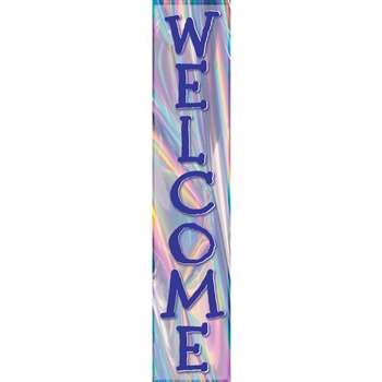 Iridescent Welcome Banner, TCR8658