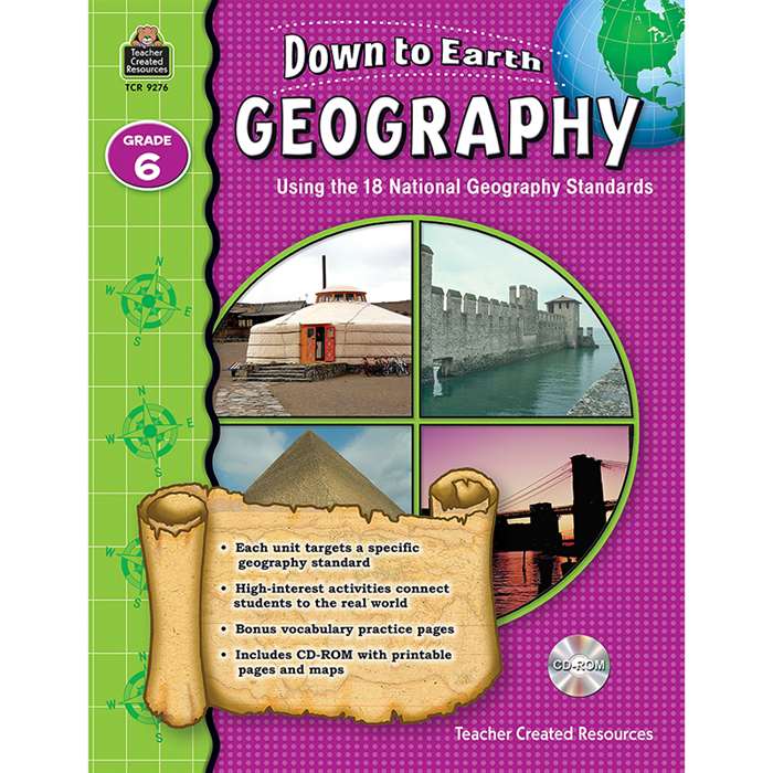 Down To Earth Geography Grade 6 Book W/Cd By Teacher Created Resources