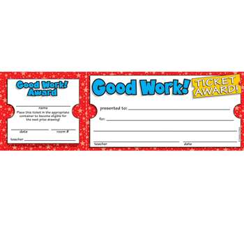 Good Work Ticket Awards By Teachers Friend