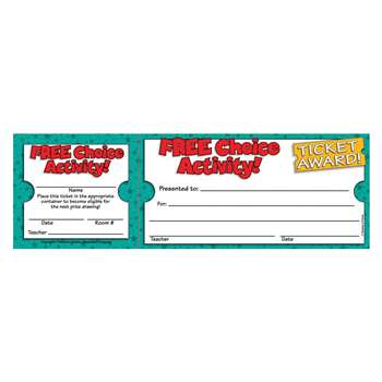 Free Choice Activity Ticket Awards By Teachers Friend