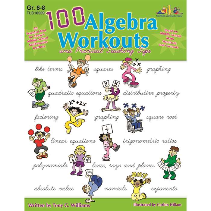 100 Algebra Workouts Gr 6-8 By Milliken Lorenz Educational Press