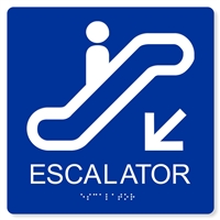 ADA Escalator Down Sign - 8X8"