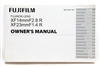 Near Mint Fujifilm Fujinon Lens XF 14mm f2.8 R / XF 23mm f1.4 R Manual #P4837-