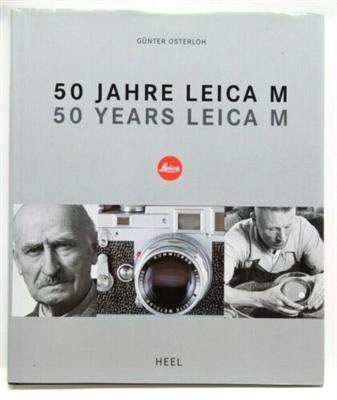 Excellent 50 Years Leica M By Gunter Osterioh (Hardcover, German & English)P4848