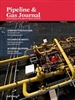 Pipeline & Gas Journal - Back Issues - 2021